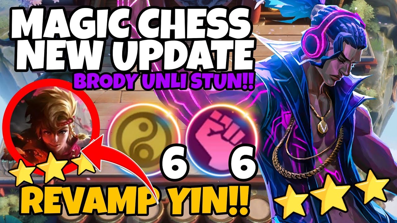 YIN MAGIC CHESS REVAMP ft BRODY HYPER 6 CADIA 6 WRESTLER ULTINYA STUN ! MAGIC CHESS UPDATE TERBARU