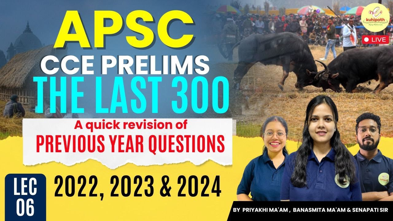 APSC CCE Prelims Smart Revision | Top 300 PYQs | Indian Polity | Lecture 6