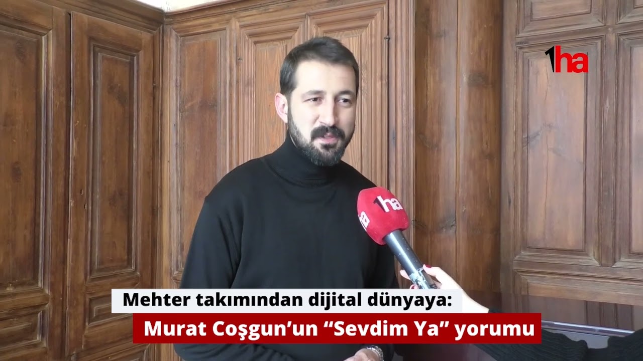 Mehter takımından dijital d&uuml;nyaya: Murat Coşgun&rsquo;un &ldquo;Sevdim Ya&rdquo; yorumu