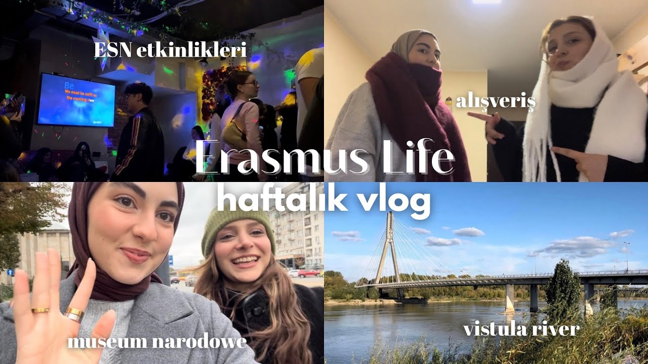 Ece in Erasmus Life | haftalık vlog (esn etkinlikleri,  market alışverişi, vistula nehri)