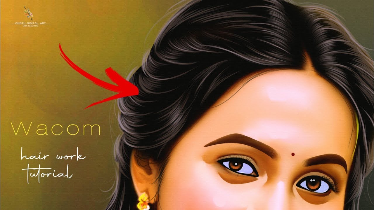 Wacom hair work tutorial - by @vinothdigitalart1578
