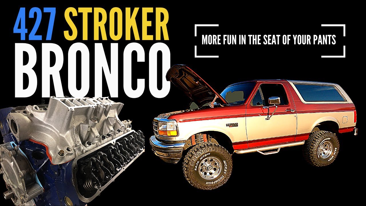 Ford Bronco Unleashed (427-тактный)