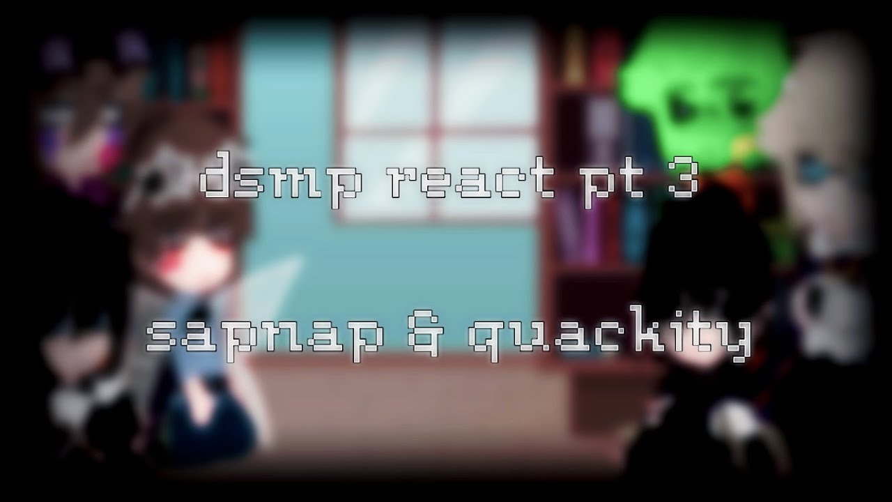 𝘥𝘴𝘮𝘱 𝘳𝘦𝘢𝘤𝘵 𝘵𝘰 𝘦𝘥𝘪𝘵𝘴 | 3/3 | 𝘴𝘢𝘱𝘯𝘢𝘱 & 𝘲𝘶𝘢𝘤𝘬𝘪𝘵𝘺 |