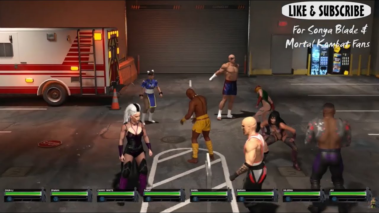 Mortal kombat vs Street Fighter:Chun Li vs Dhalsim vs Cammy vs Sagat vs Sindel vs Jax vs Mileena vs
