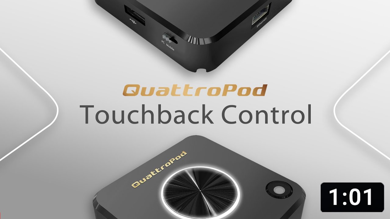 How to set up Touchback Control with QuattroPod