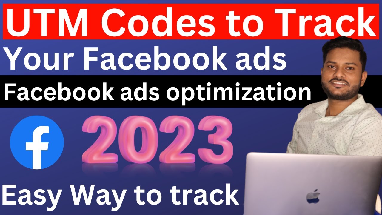 Facebook ads optimization 2023 | UTM Codes to Track  | Use UTM Parameters to Track Ads | Facebook ad