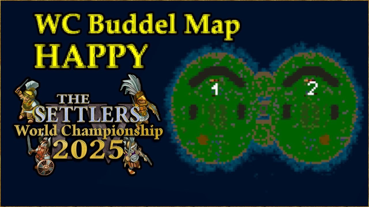 Happy - WC Buddel Map | The Settlers IV World Championship 2025