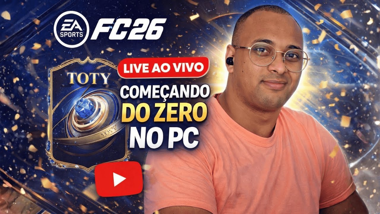 🔥 EA FC 26 AO VIVO | COMEÇANDO DO ZERO NO PC 🚀 EVENTO TOTY 🔵🟡