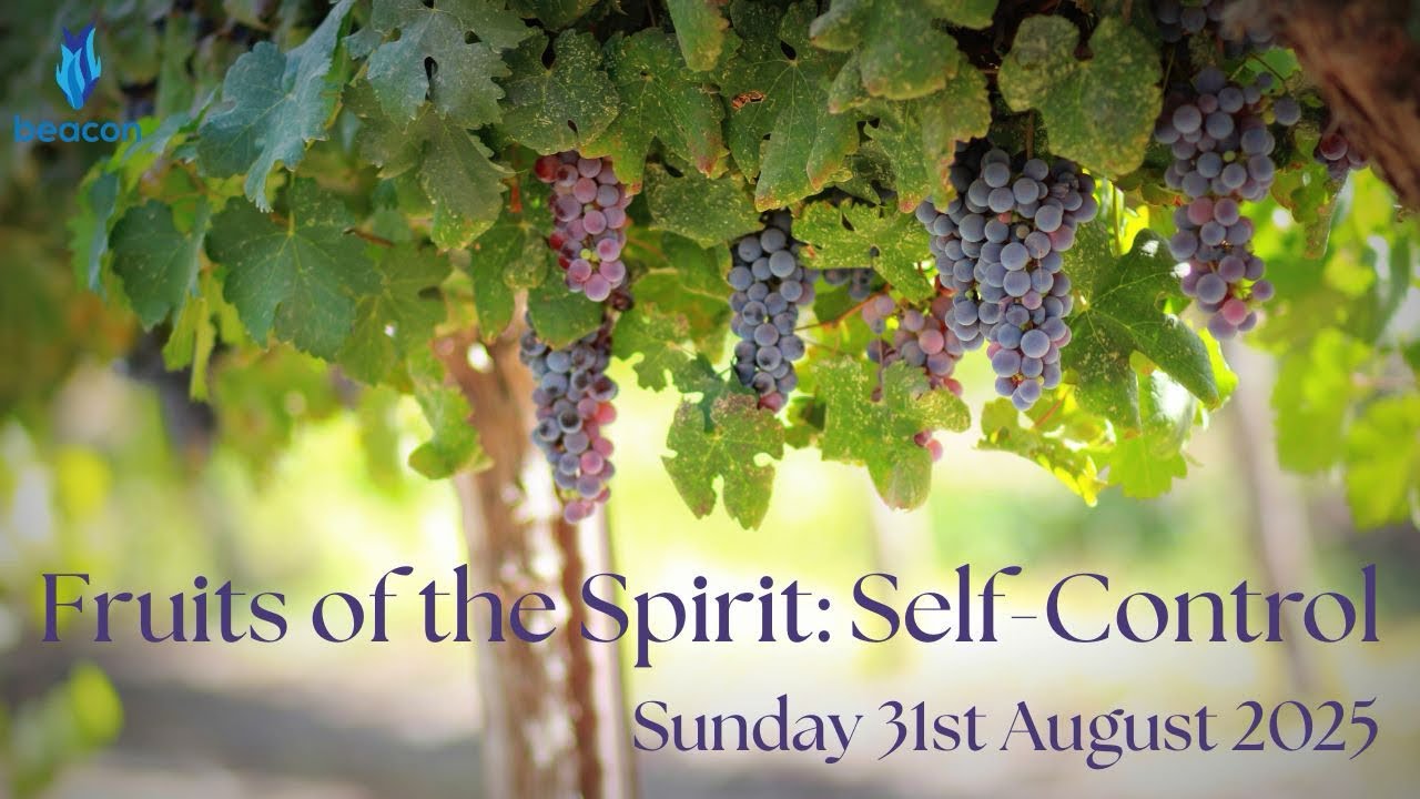 Fruits of the Spirit: Self Control 