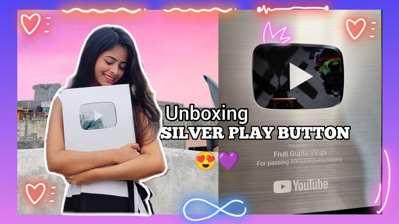 SILVER PLAY BUTTON UNBOXING || YouTube Creator Award | Fruti Gupta Vlogs