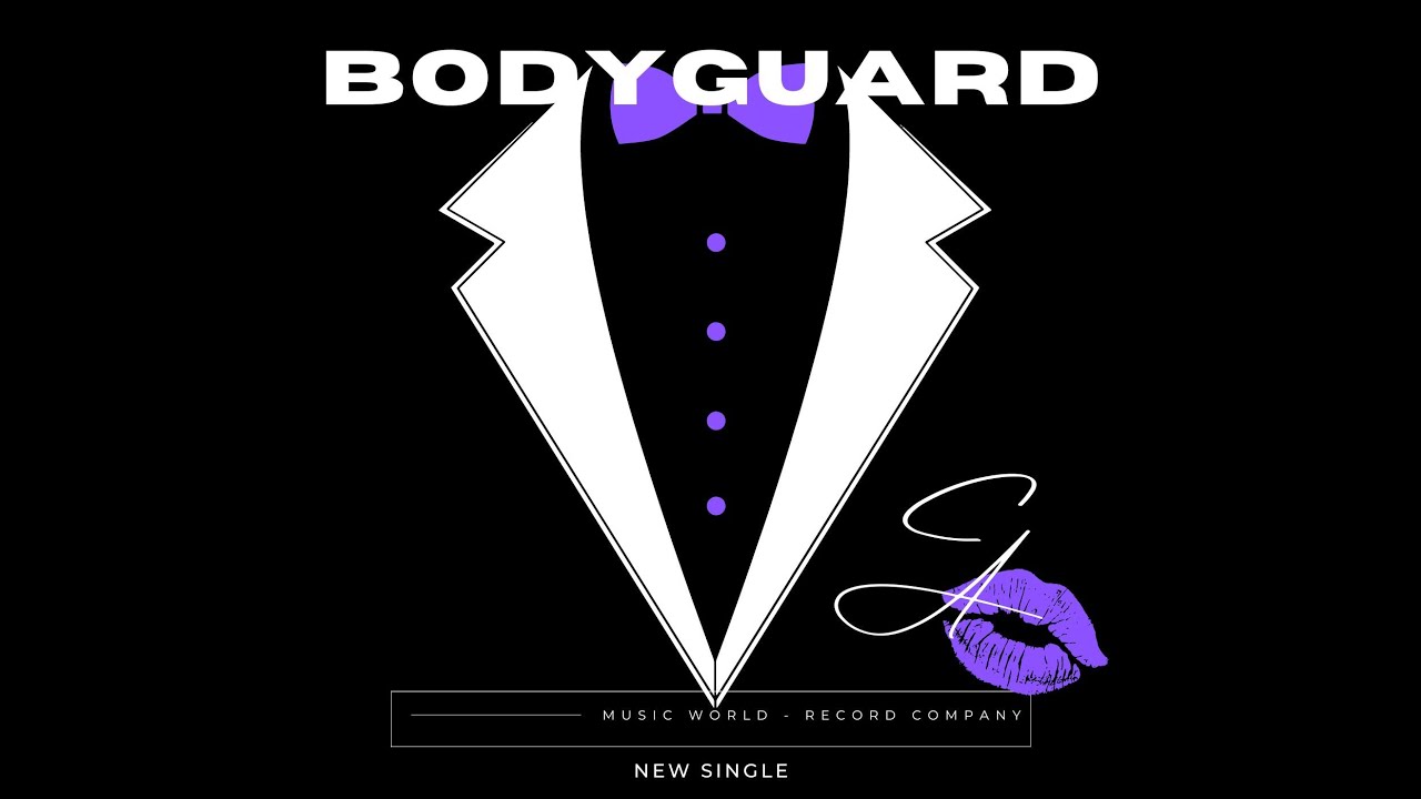 C.A - BODYGUARD