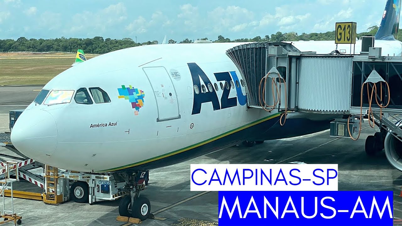 CLASSE EXECUTIVA  DO A 330  DA AZUL - VOANDO DE CAMPINAS-SP PARA MANAUS-AM - FLIGHT REPORT