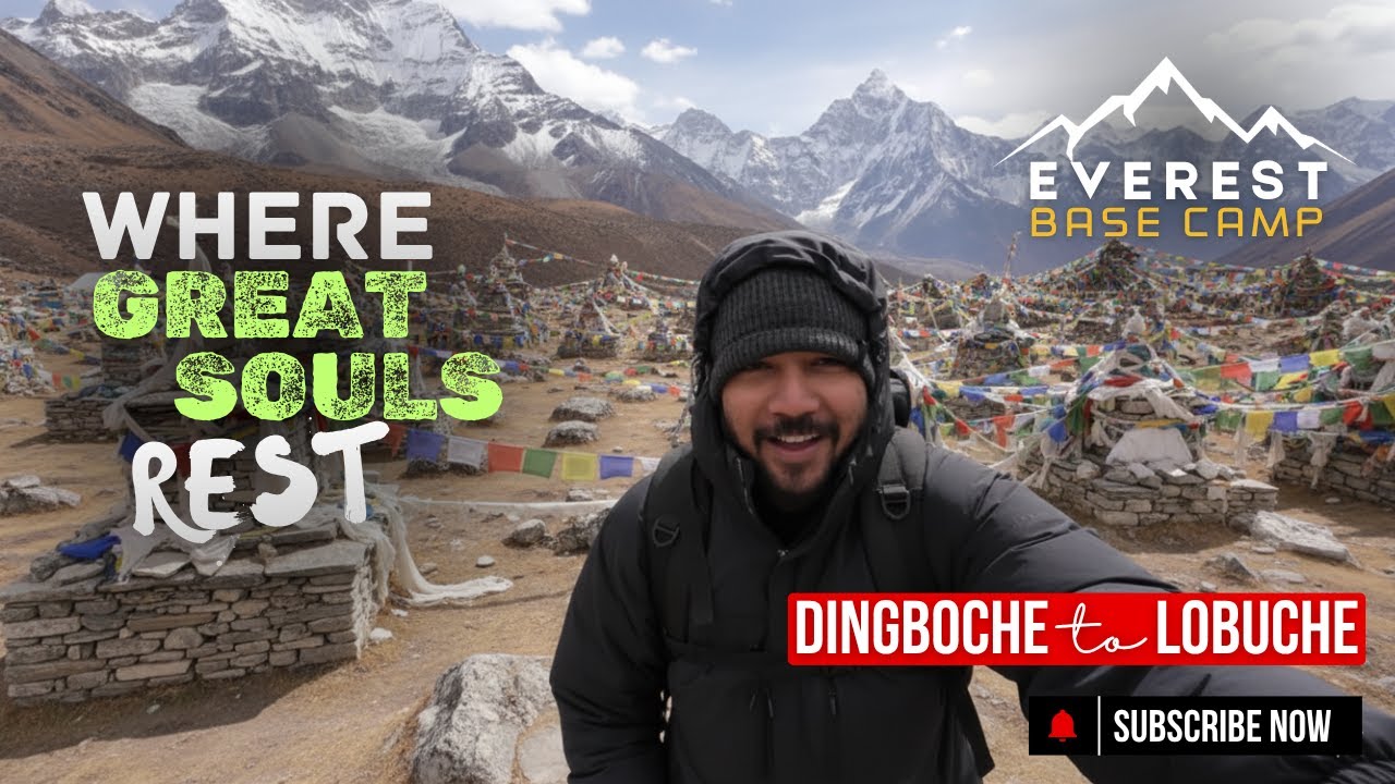 Everest Base Camp Trek Day 5 – Dingboche to Lobuche | Great Souls of the Himalayas