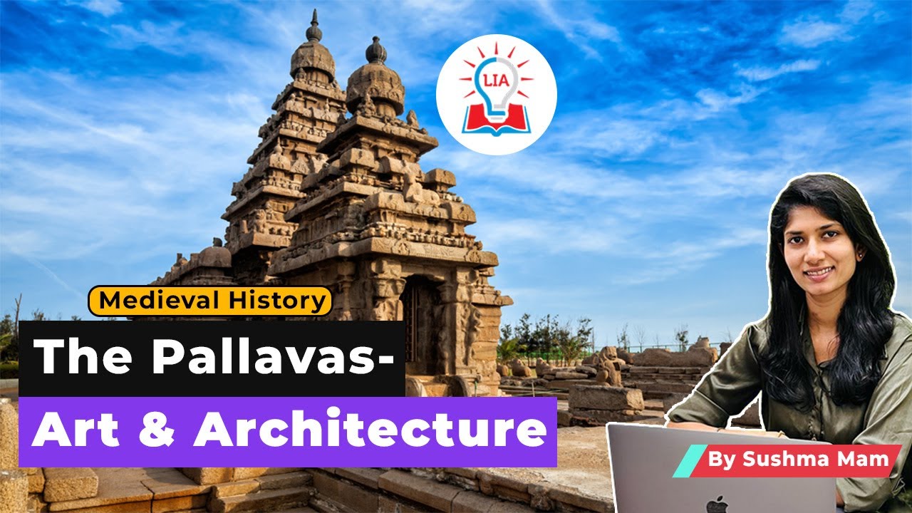 Art & Architecture Aspect of Pallava's Dynasty - Explained | UPSC  Medieval History | Legacy IAS