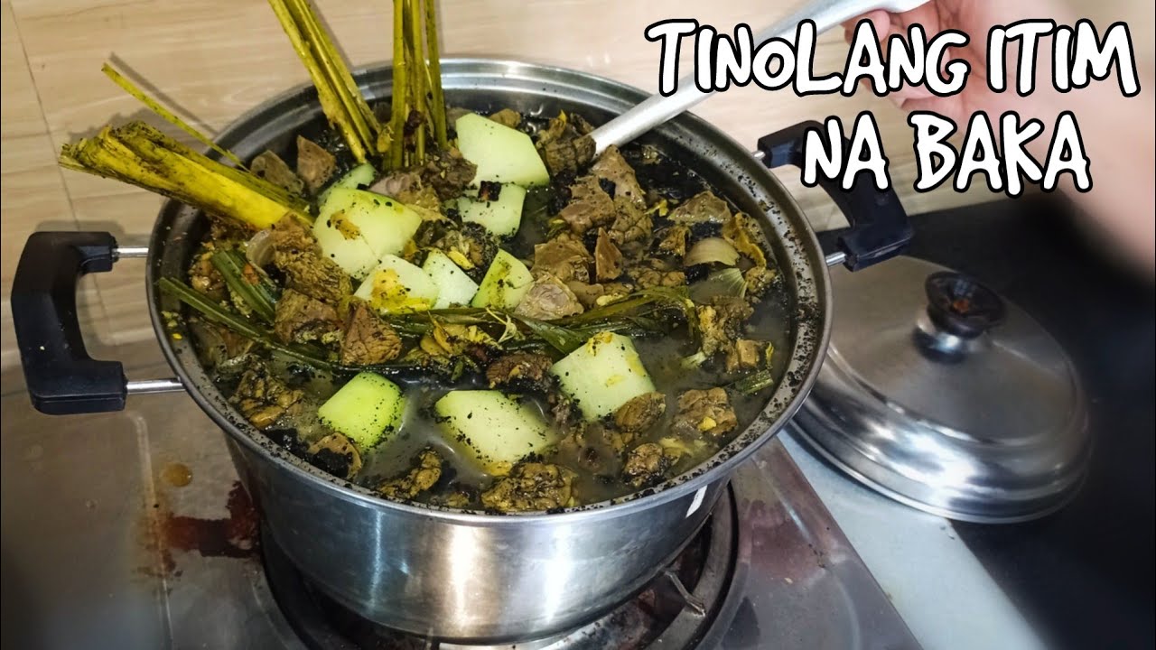 Tiyula itum (Tinolang Itim na Baka) | Sanra's Kitchen