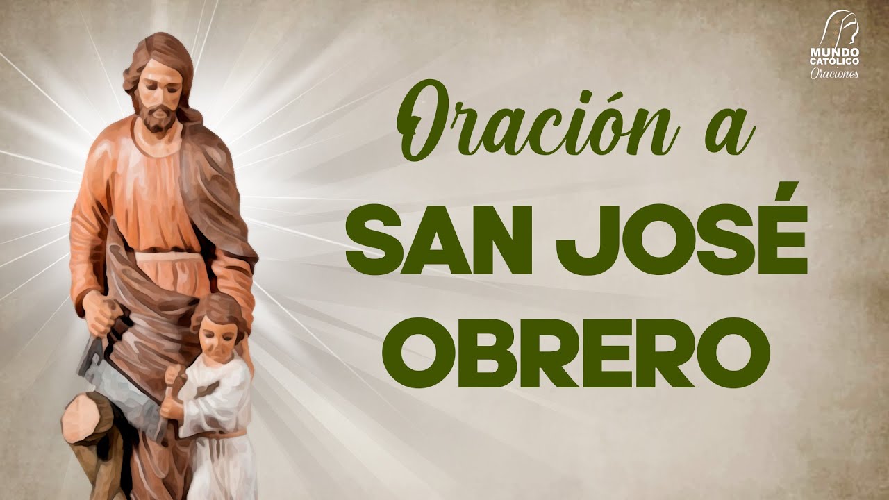 Oración a San José Obrero