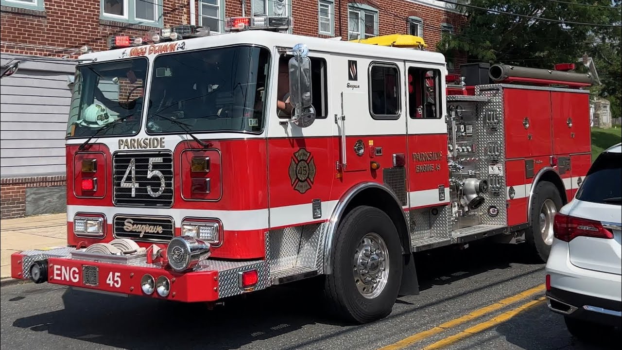 Parkside Fire Company Tac 45 Responding