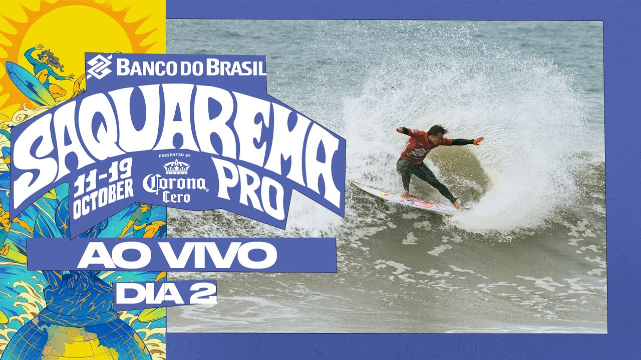 🔴 AO VIVO - Banco do Brasil Saquarema Pro presented by Corona Cero 2025 - Dia 2
