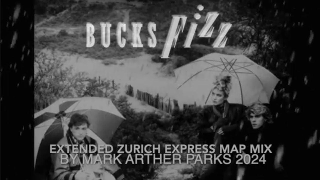 I Hear Talk - Extended Zurich Express Map Mix - Bucks Fizz