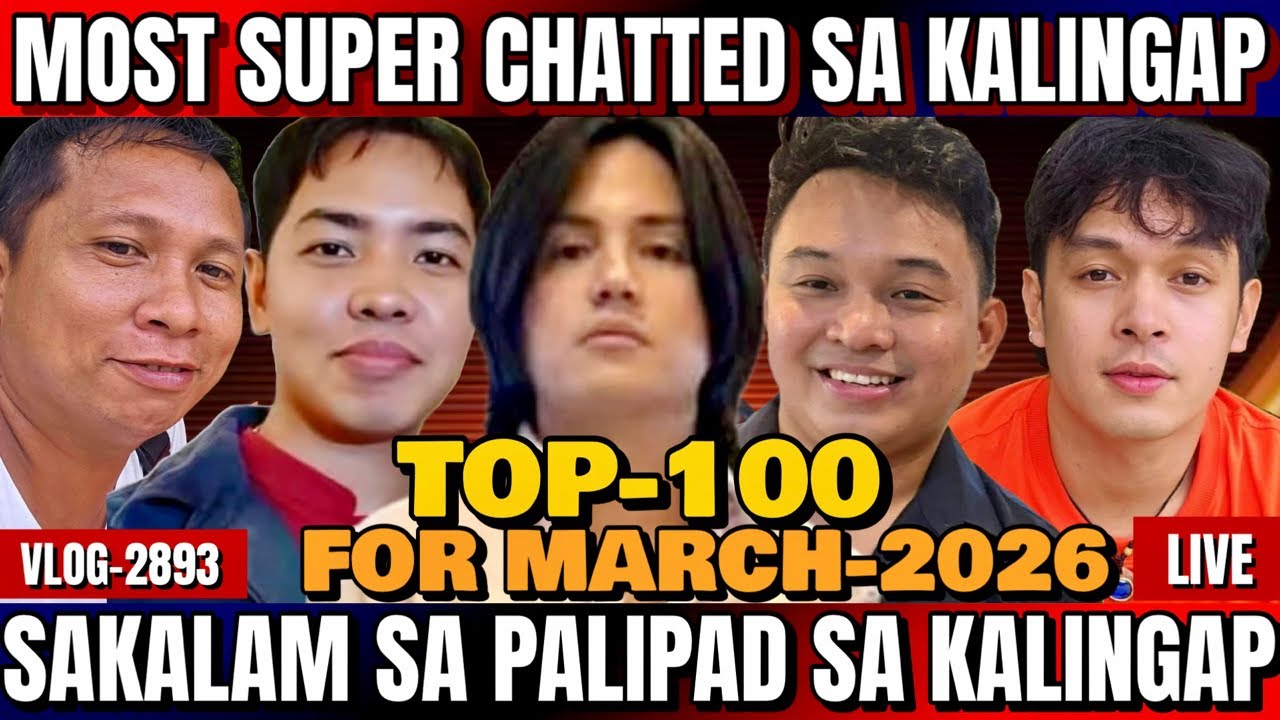 ⭕️ MOST SUPER CHATTED SA KALINGAP AT TOP-100 OVER ALL | JAYPEE PASOK? KUYA VAL & KINDRED NA-LAGLAG