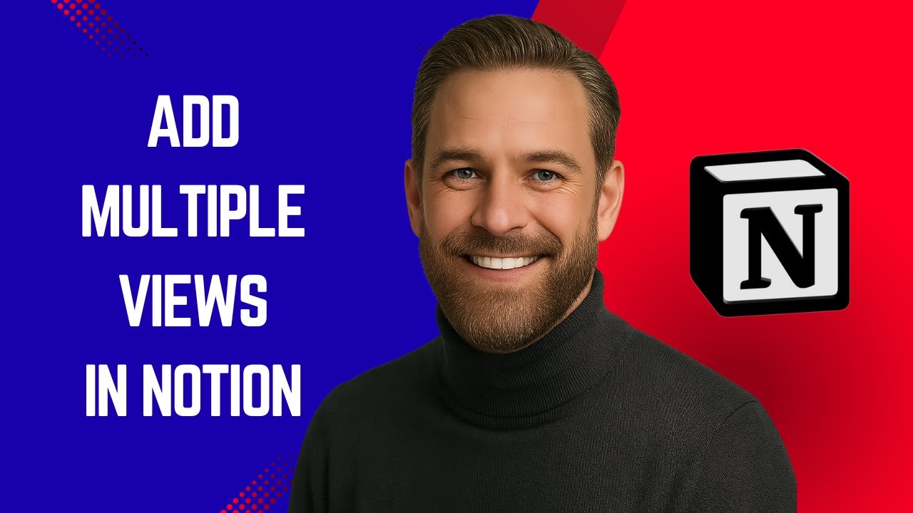 How to Add Multiple Views in Notion &ndash; Simple Notion Tutorial for Beginners