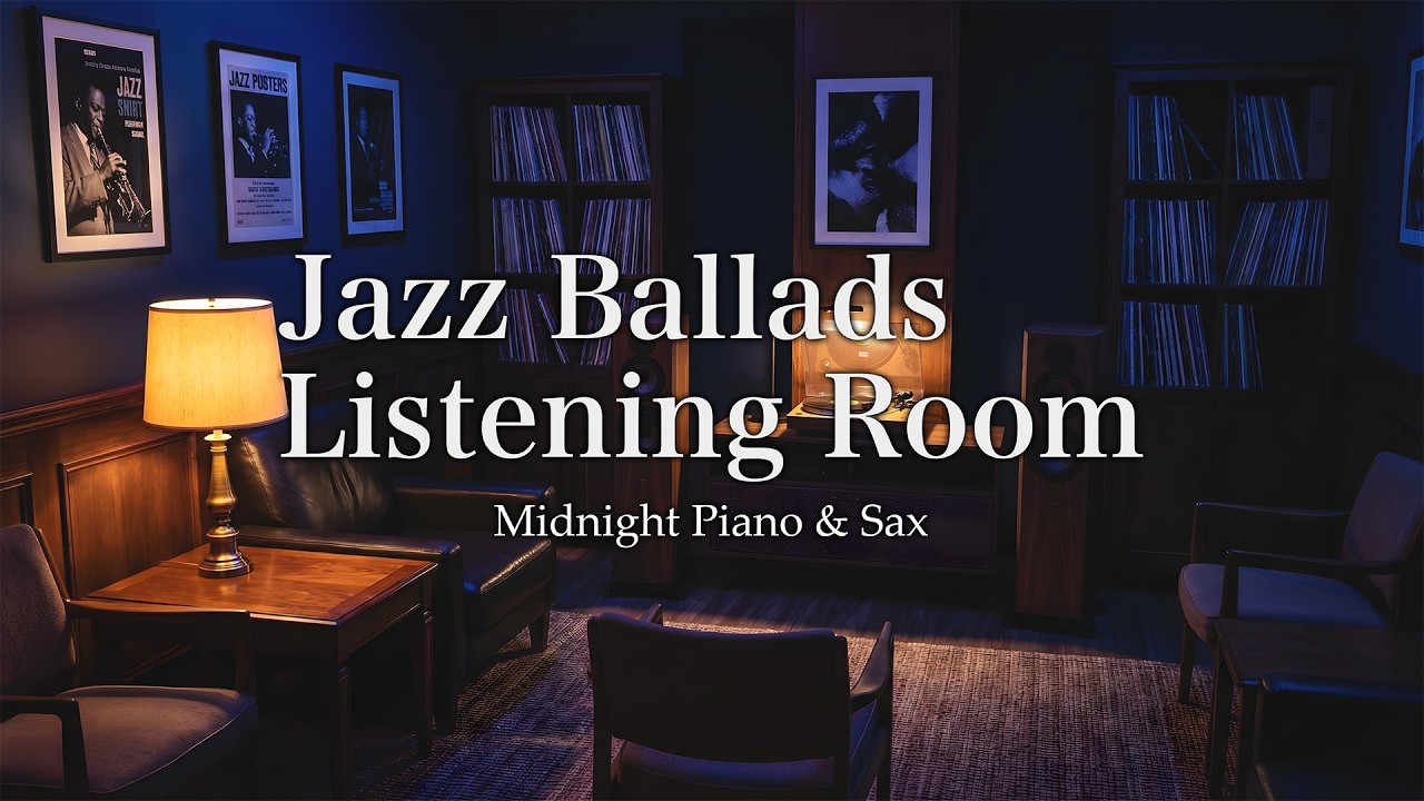 Jazz Ballads – Midnight Piano & Sax | EP71
