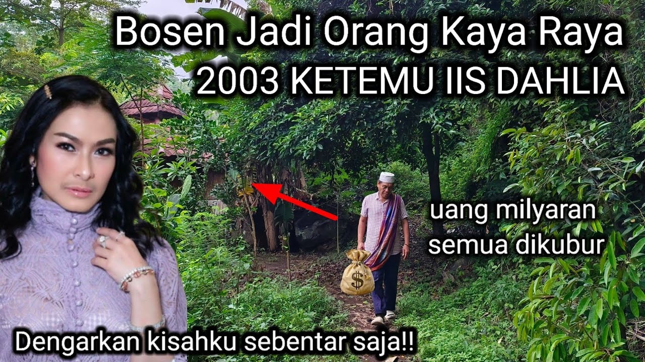 KISAH NYATA TIDAK MASUK AKAL!! KETEMU ARTIS IIS DAHLIA MANTAN CEO KAYA RAYA PILIH BERMALAM DI HUTAN