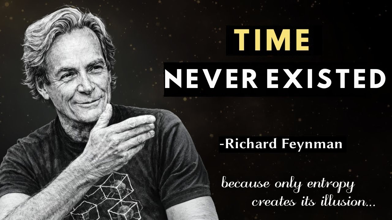 Richard Feynman Describes Why the Past Hasn't Really Gone Away
