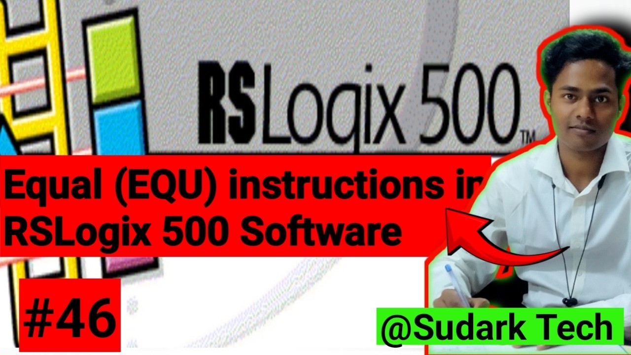Equal (EQU) in RSLogix 500 | Equal Instructions | Sudark Tech