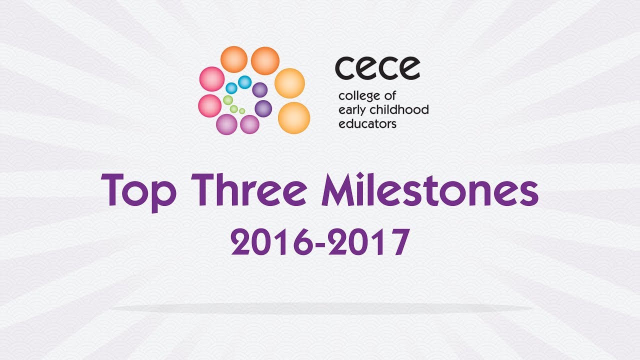 CECE Top Milestones 2016-2017