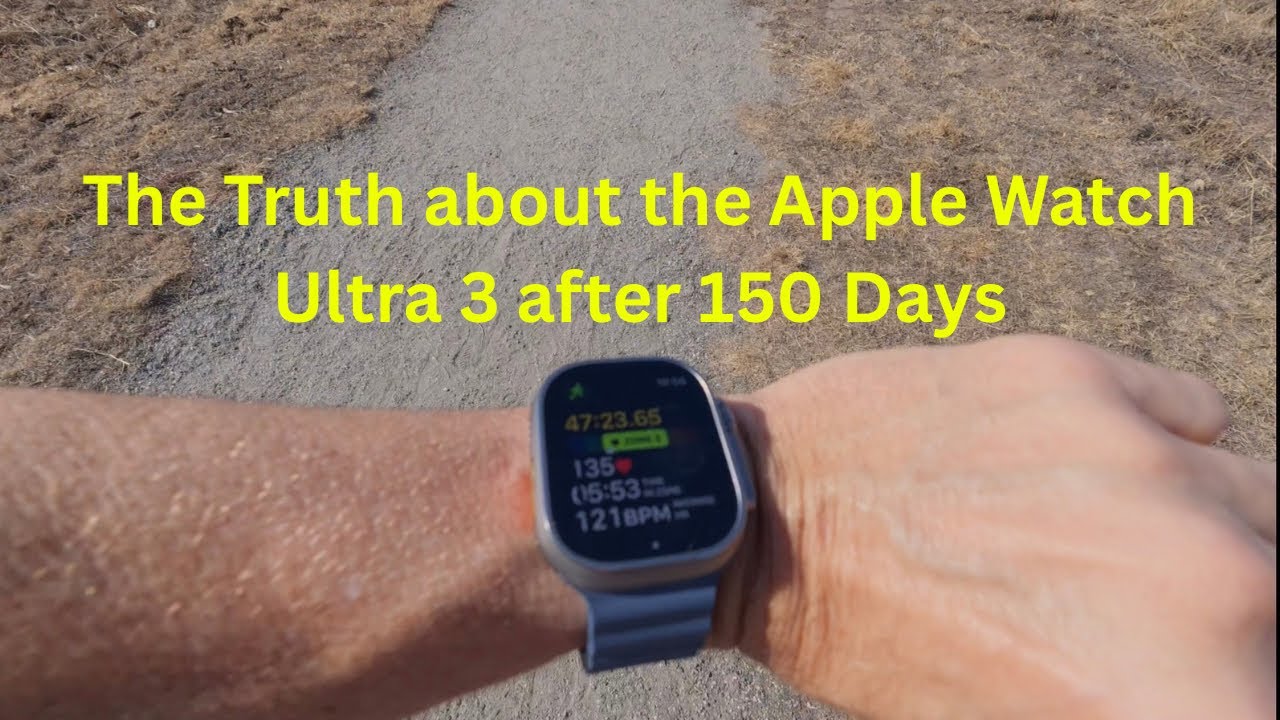 The Truth about the Apple Watch Ultra 3 after [150 days]