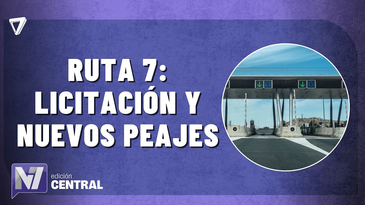 Ruta 7: licitación y nuevos peajes en Mendoza