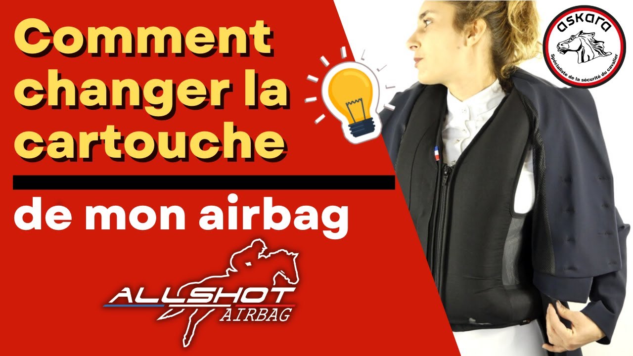 ALLSHOT - Changer la cartouche de mon airbag