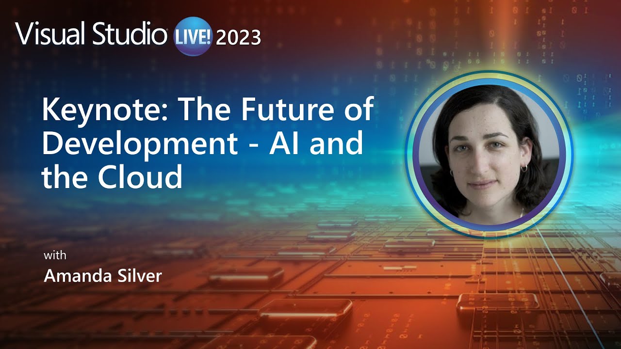 Keynote: The Future of Development - AI and the Cloud