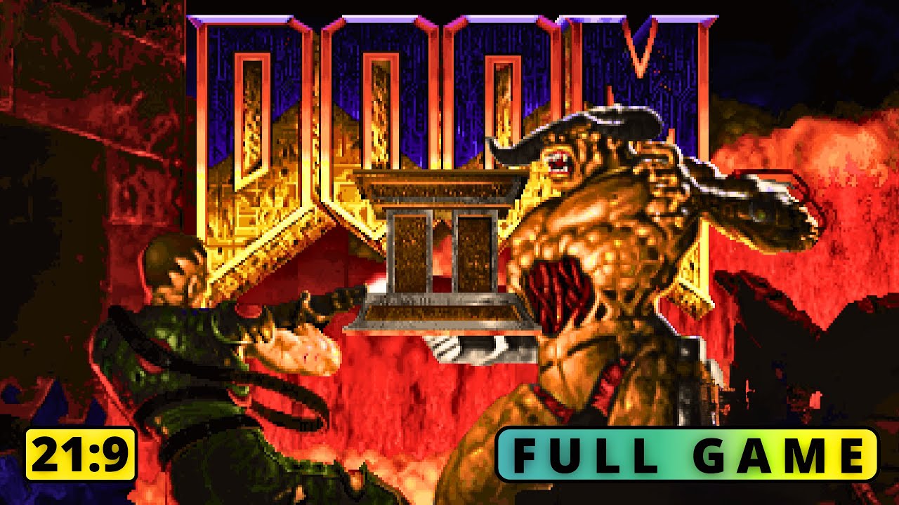 DOOM II | Full game | 21:9 - No commentary