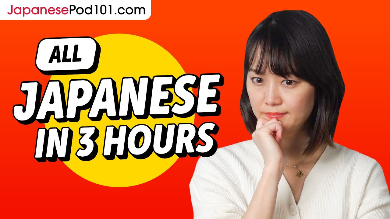 Learn Japanese in 3 Hours - ALL the Japanese Basics You Need