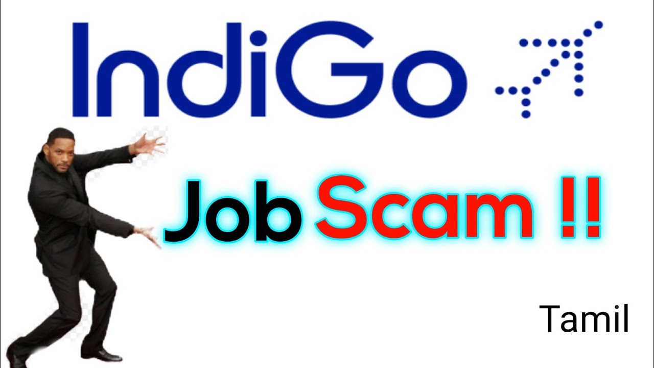 வேலை தேடுபவோர் கவனத்திற்கு!! || Indigo Airlines Job Scam || பல லட்சம் மோசடி, மக்களே உஷார்