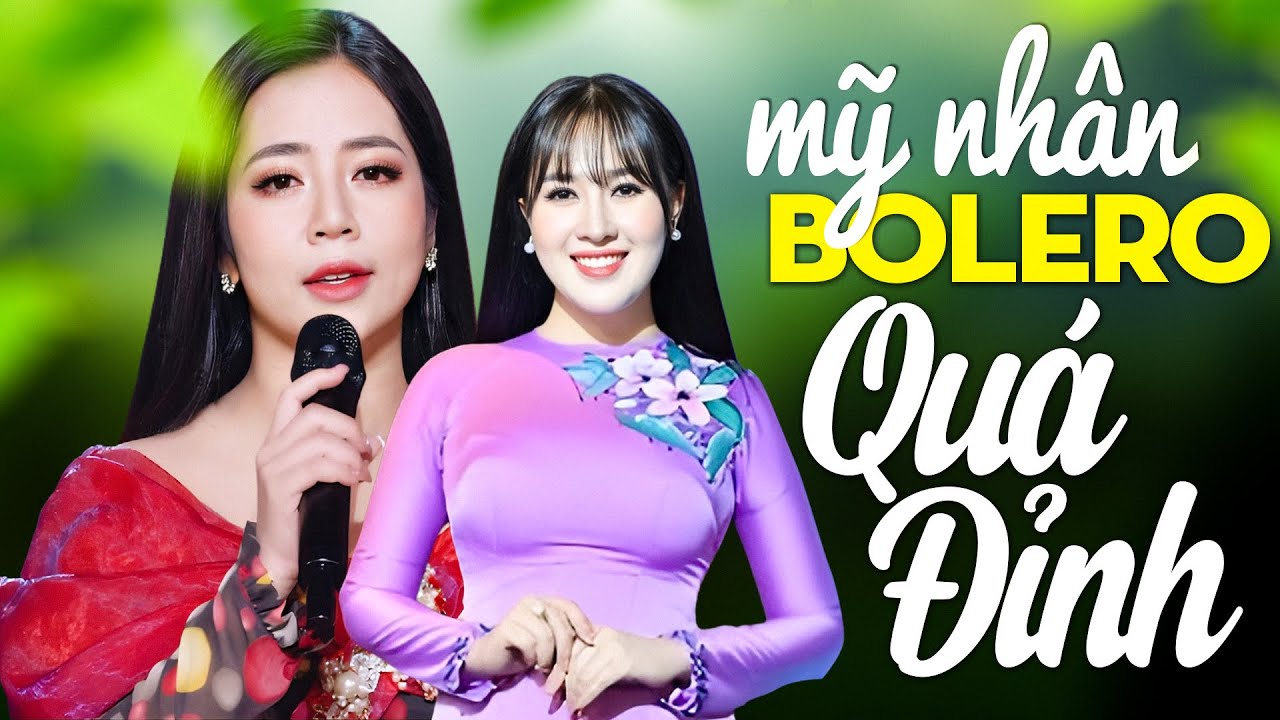 2 Mỹ Nhân Hát Nhạc Bolero Bằng Giọng Ca Đầy Nội Lực Chinh Phục Khán Giả - YẾN KHOA, HOÀNG HẢI