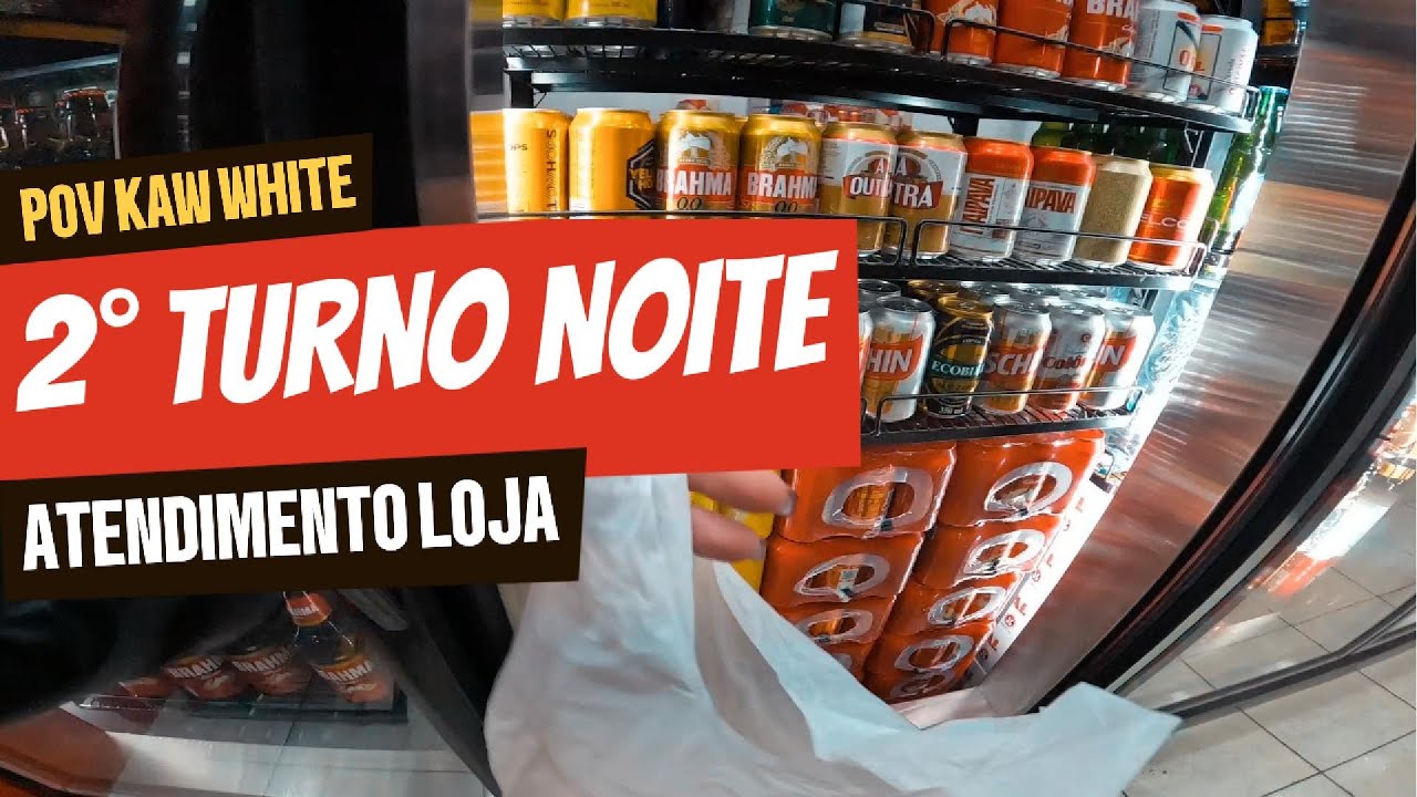 POV Atendimento NOTURNO distribuidora de bebidas - 2h 37min