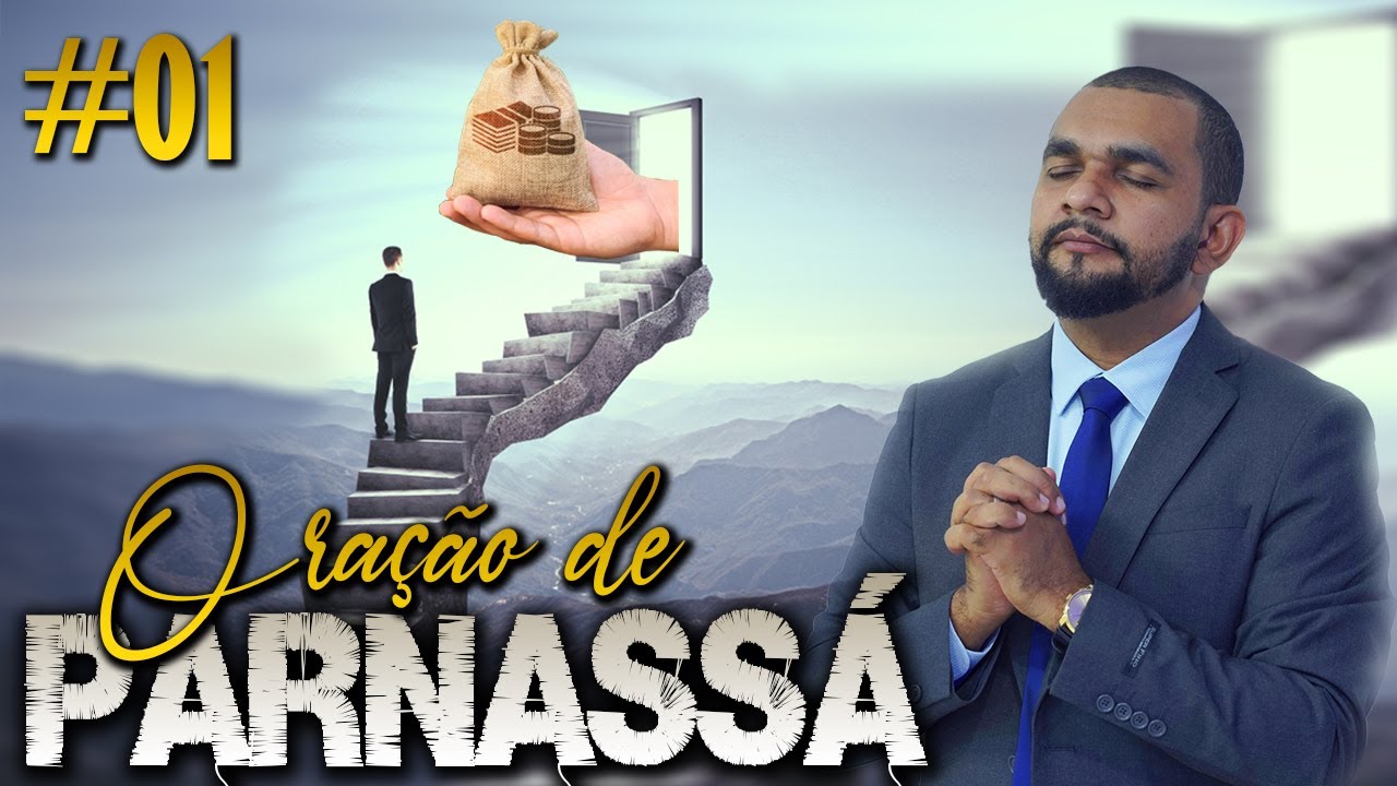 ORAÇÃO DE LIBERTAÇÃO FINANCEIRA (Oração de Parnassá) - ELISEU LUSTOSA