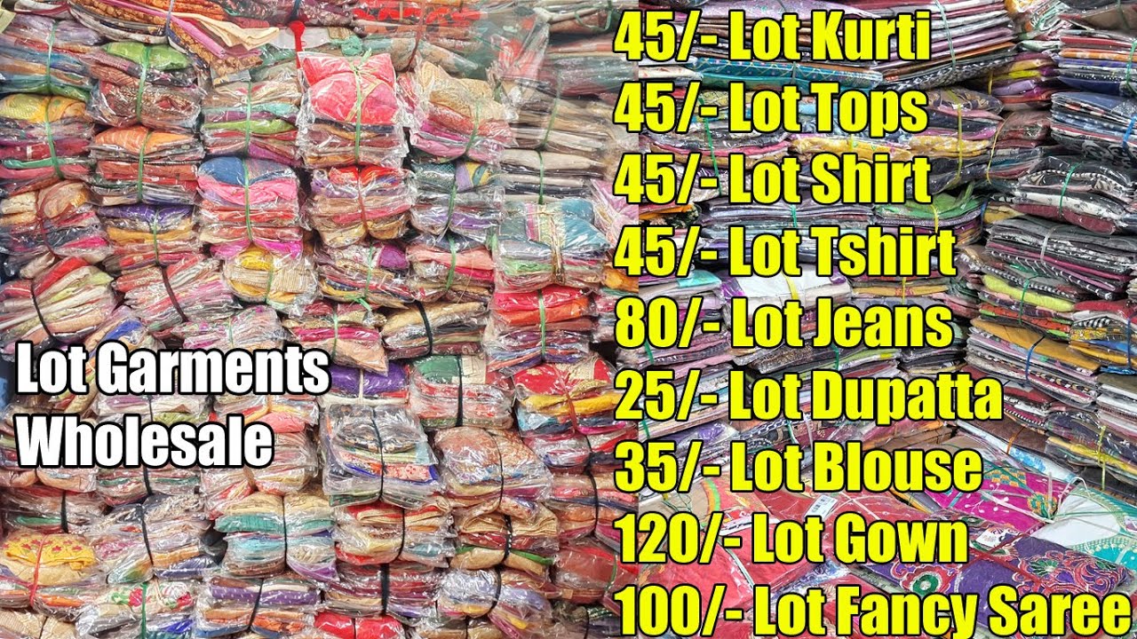 45/- Lot Kurt, 45/- Lot Tops, 45/- Lot Shirt, 45/- Lot Tshirt, 70/- Lot Jeans, 25/- Lot Dupatta