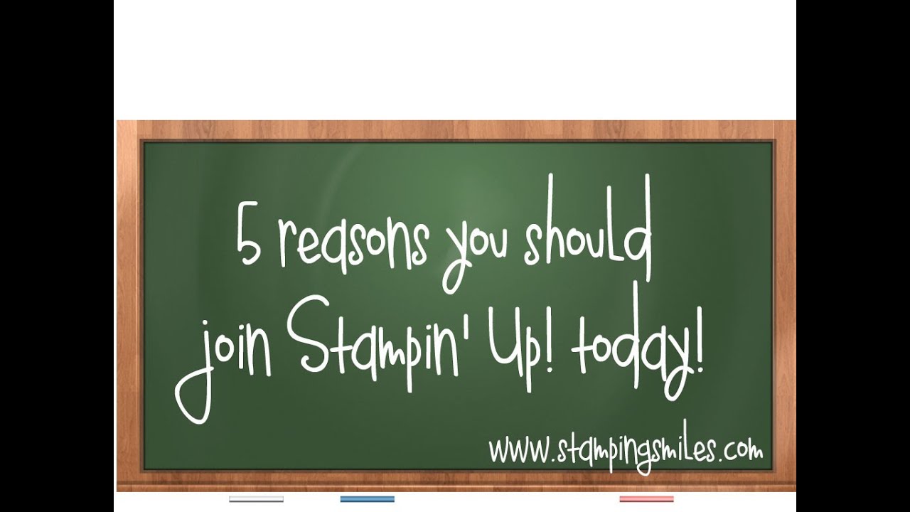 5 Reasons to join Stampin' Up! today!