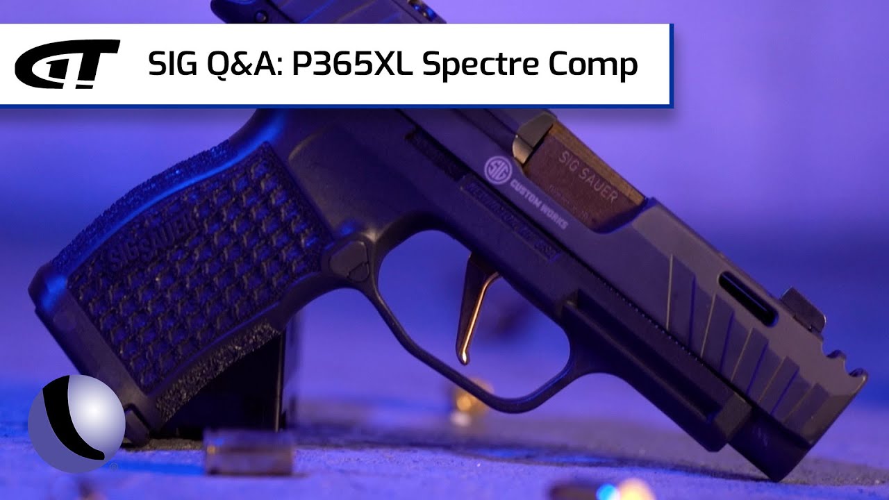 Your Questions Answered: SIG P365XL Spectre Comp | Guns & Gear