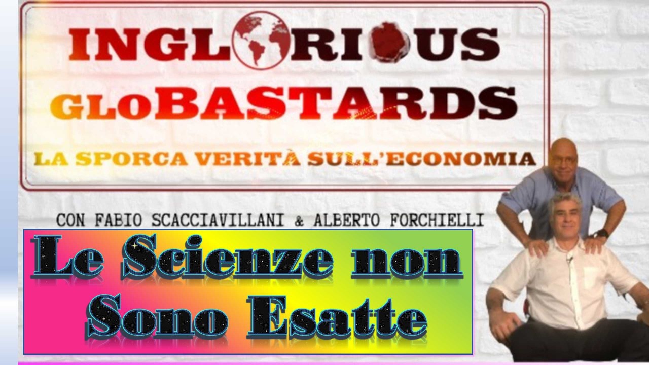Le Scienze non Sono Esatte