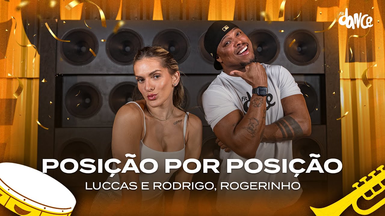 Posi&ccedil;&atilde;o por Posi&ccedil;&atilde;o - Luccas e Rodrigo, Rogerinho | FitDance (Coreografia)