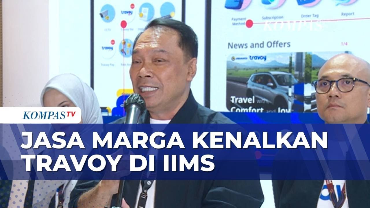 Permudah Pengguna Jalan Tol, Jasa Marga Kenalkan Travoy di IIMS | JMP