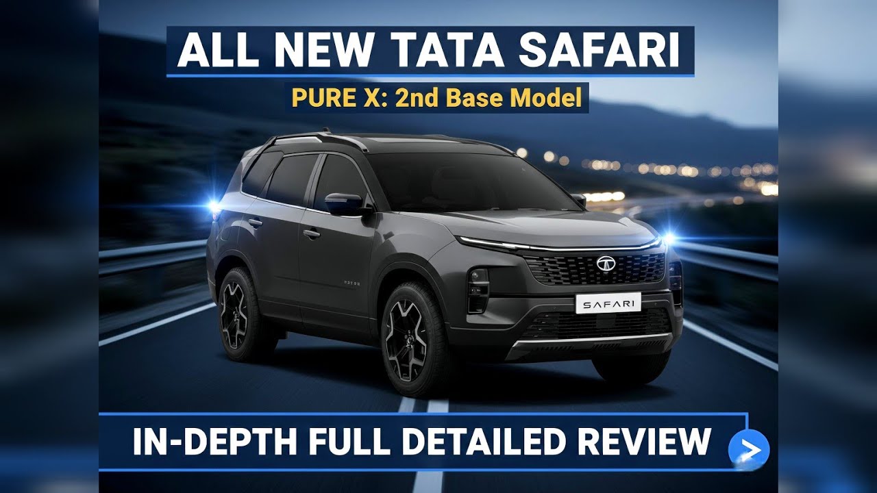 2025 Tata Safari Pure X | 2nd Base Model | Most Detailed Review 😊