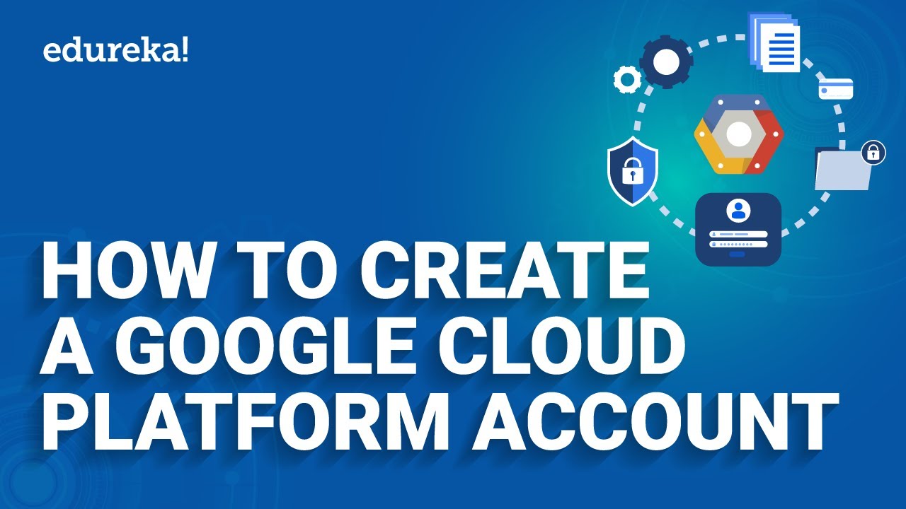 How to create a Google Cloud Platform Account l Create a Free Tier Account on Google Cloud | Edureka