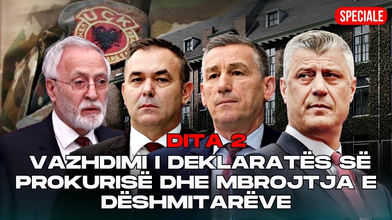🔴LIVE/ Vazhdojnë deklaratat përmbyllëse ndaj THAÇIT e të tjerëve