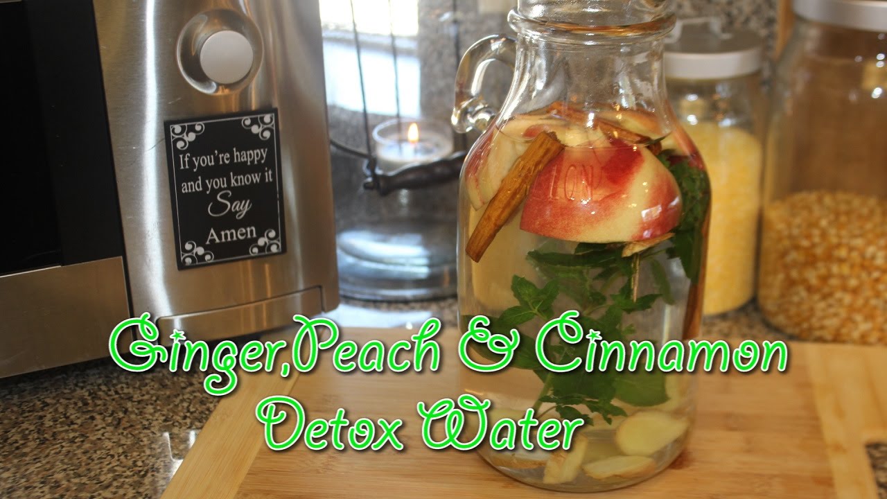Ginger, Peach & Cinnamon Detox Water